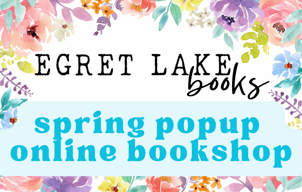 Egret Lake Book Sp;ring Popup Shop